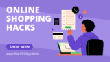 22 Amazing Hacks for Online Shopping: A Guide for Indian Shoppers